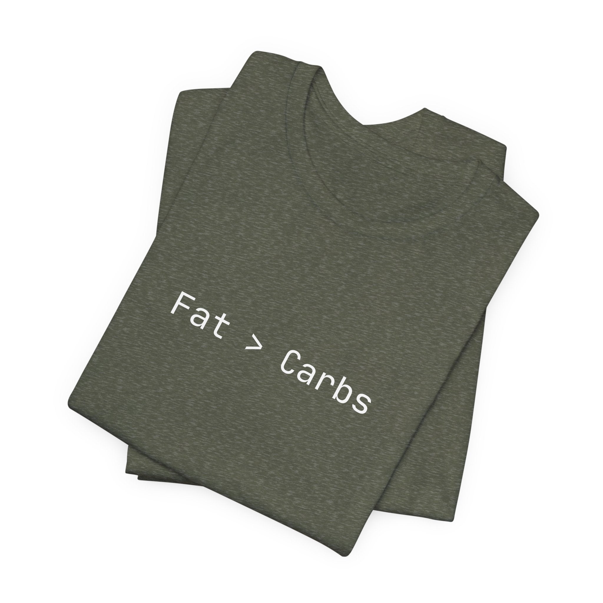 Fat > Carbs statement Tee