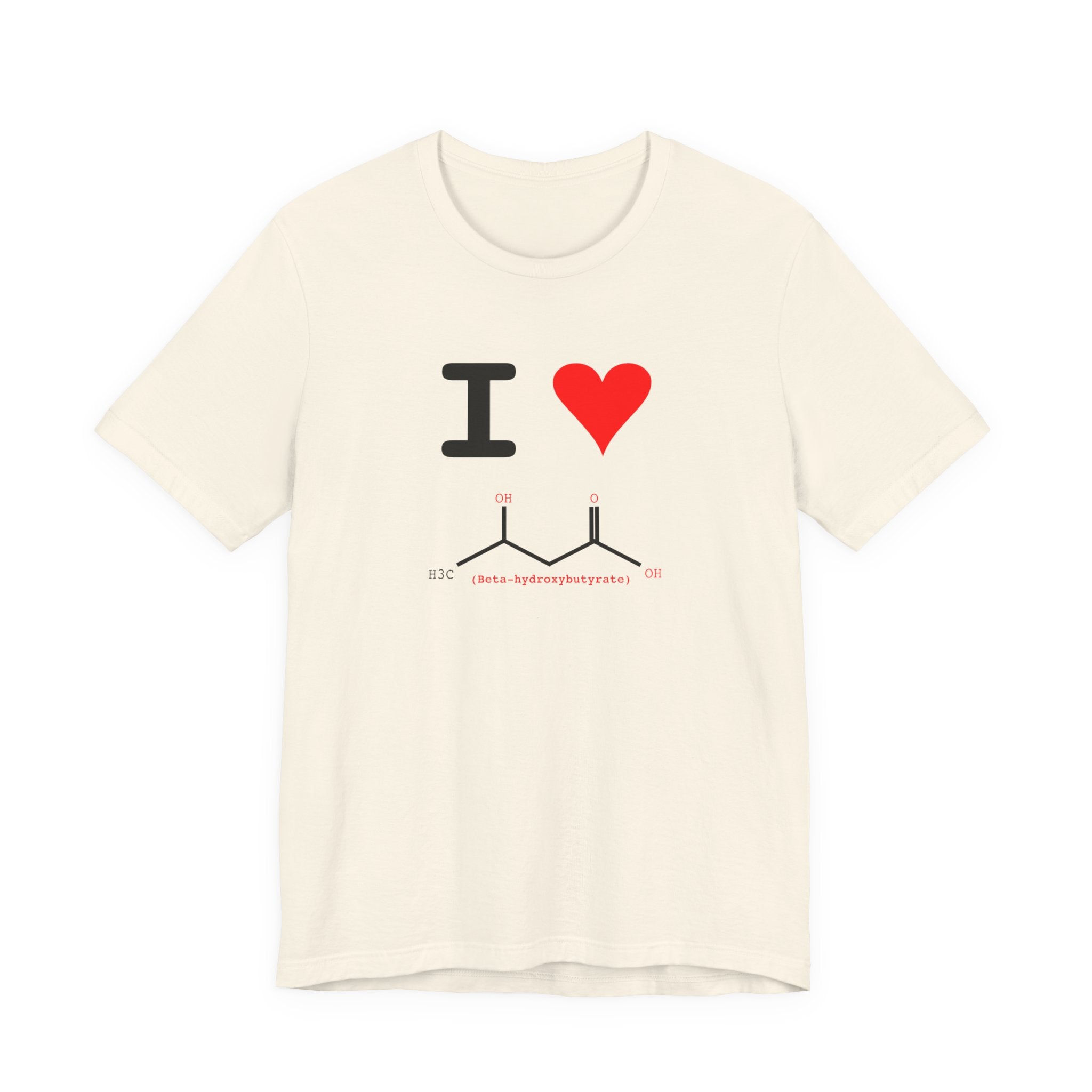 I Heart Beta-hydroxybutyrate Tee | Chemistry Tee