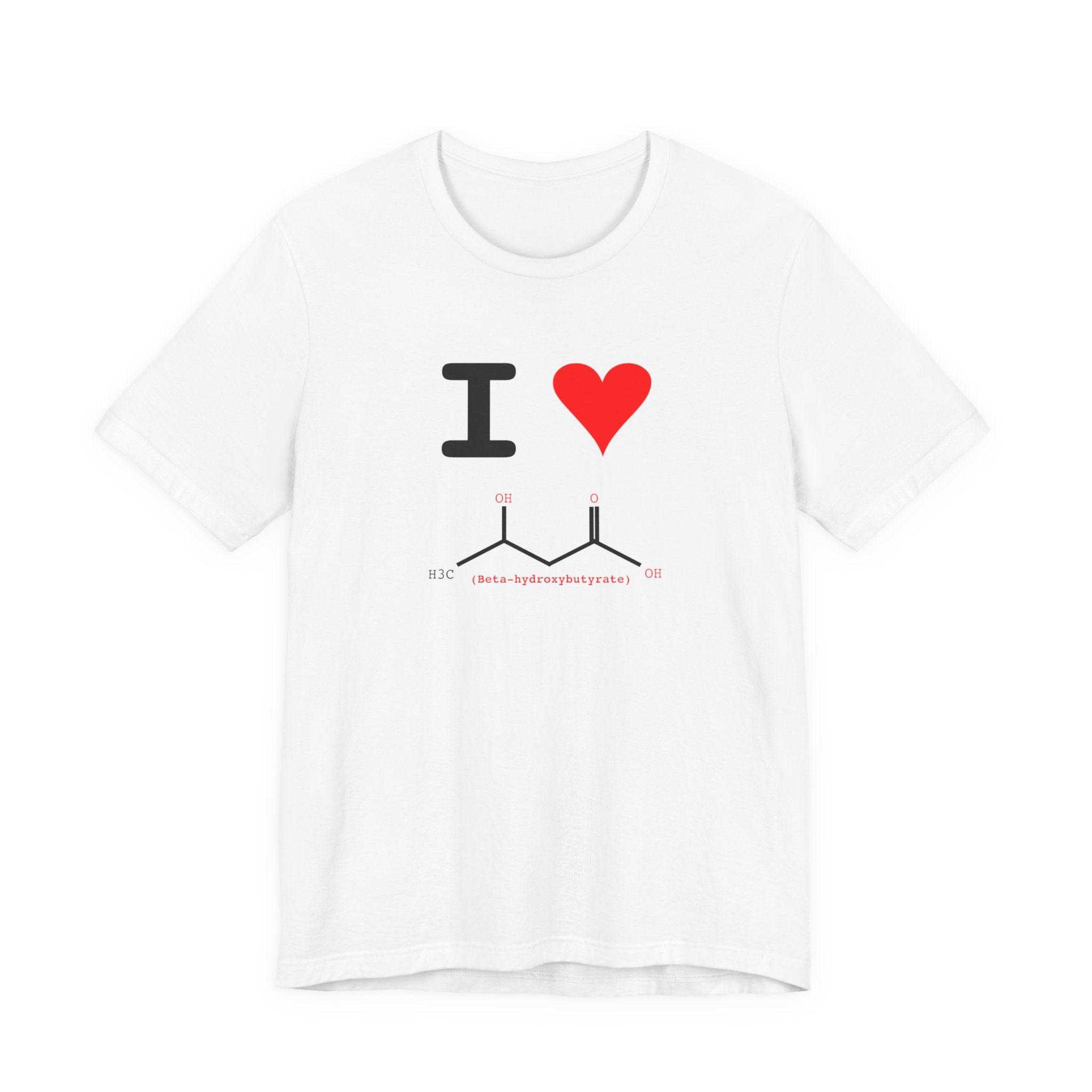 I Heart Beta-hydroxybutyrate Tee | Chemistry Tee
