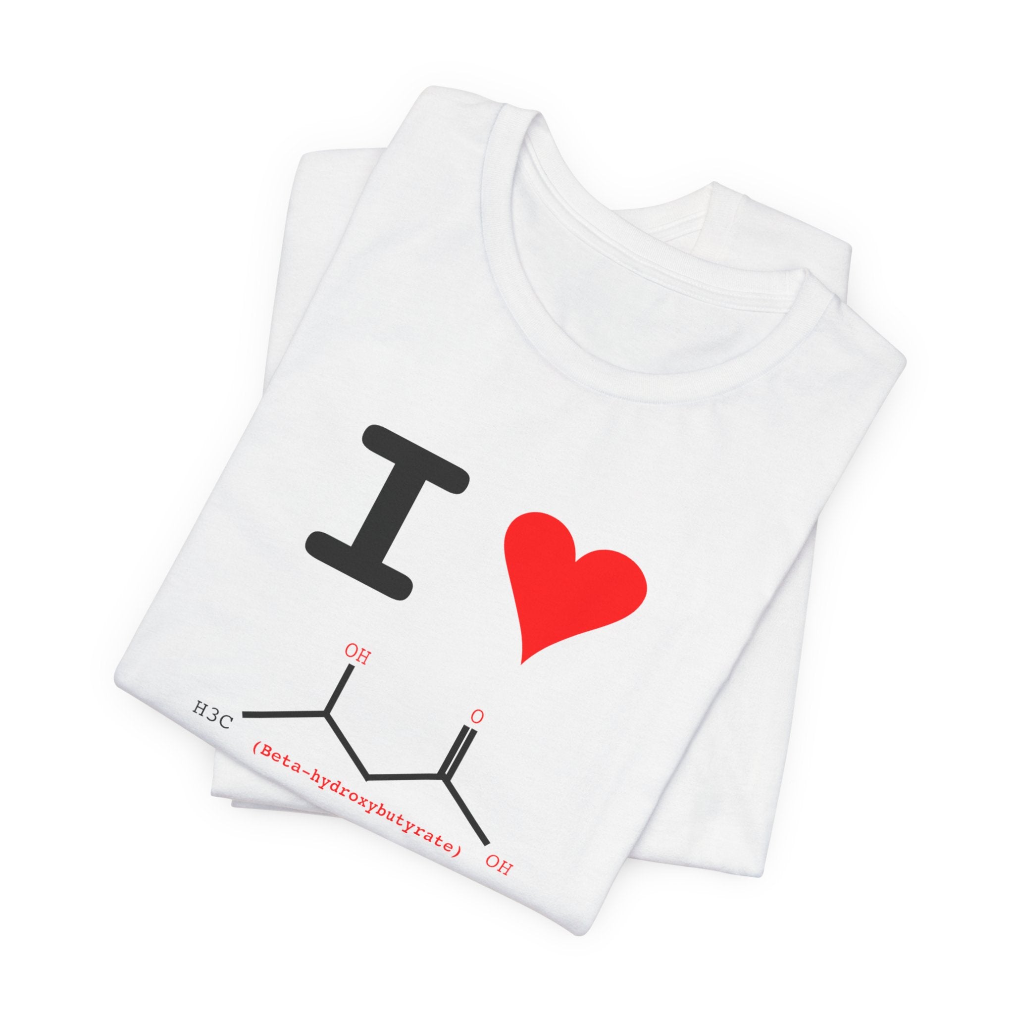 I Heart Beta-hydroxybutyrate Tee | Chemistry Tee
