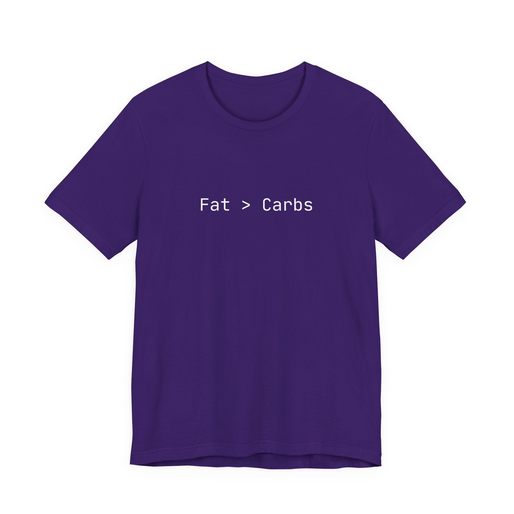 Fat > Carbs statement Tee