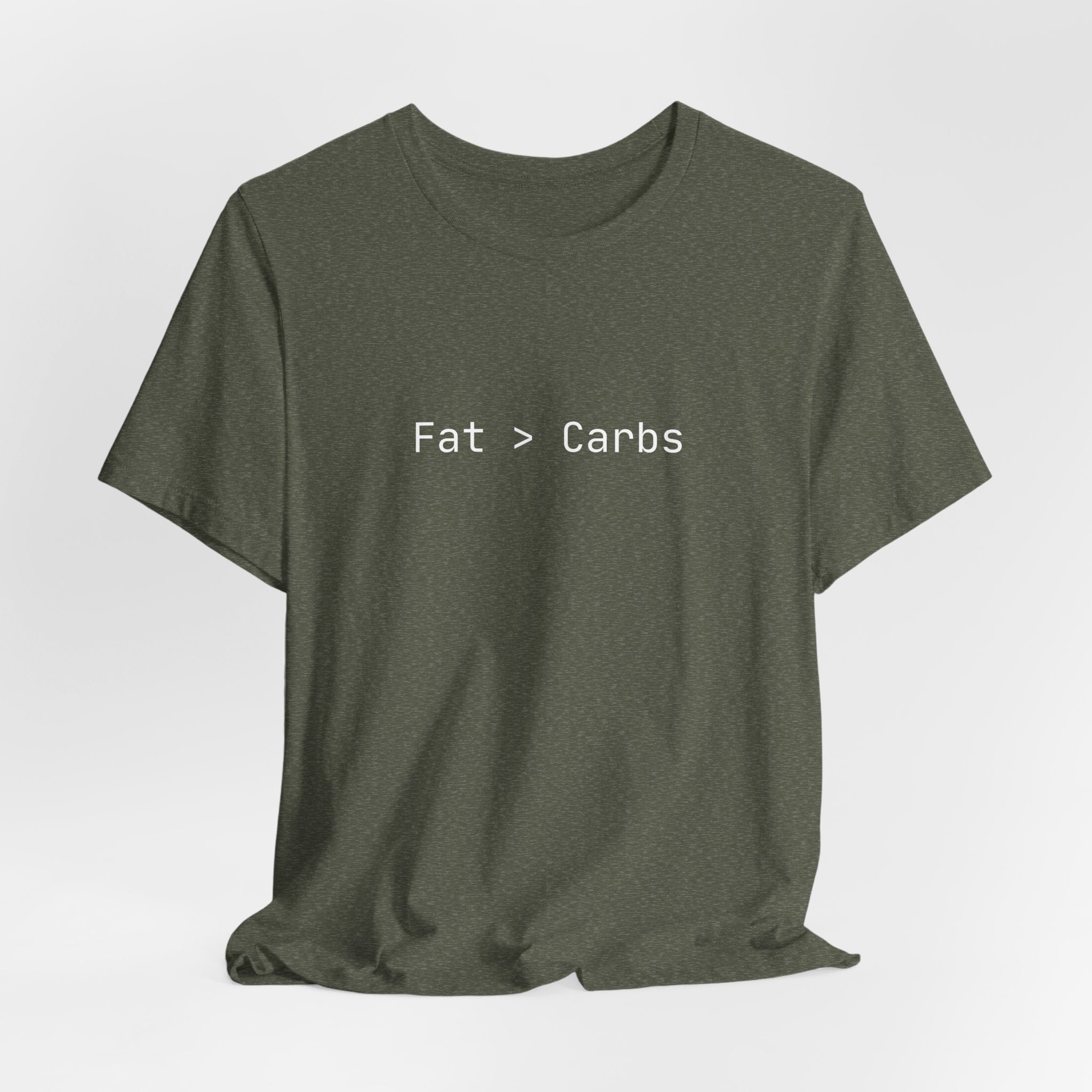 Fat > Carbs statement Tee