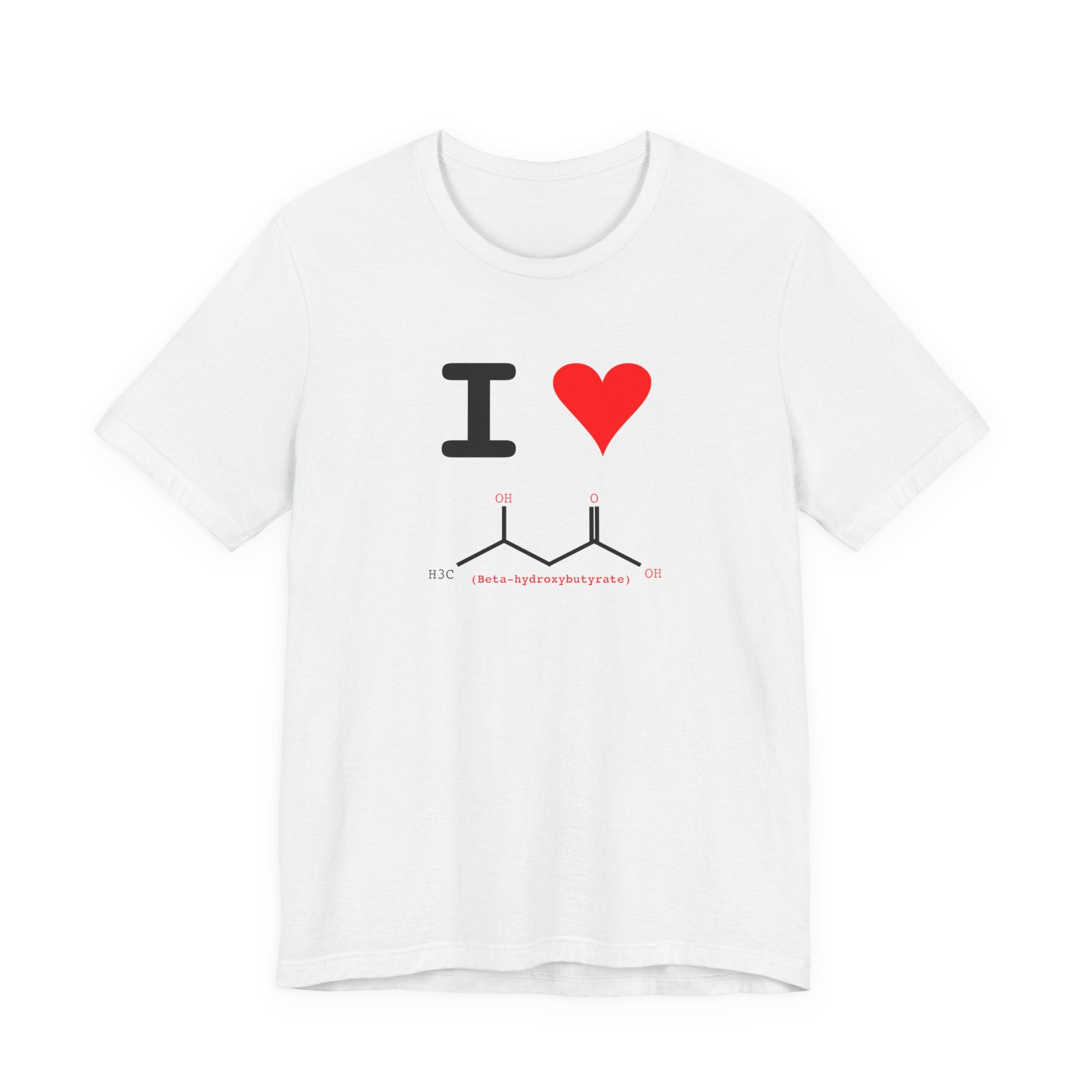I Heart Beta-hydroxybutyrate Tee | Chemistry Tee